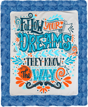 Load image into Gallery viewer, Follow your Dreams - Quote Collection
