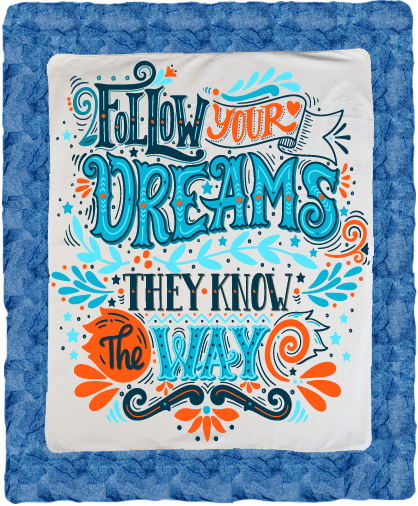 Follow your Dreams - Quote Collection
